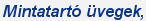 Mintartató üvegek,&nbsp;